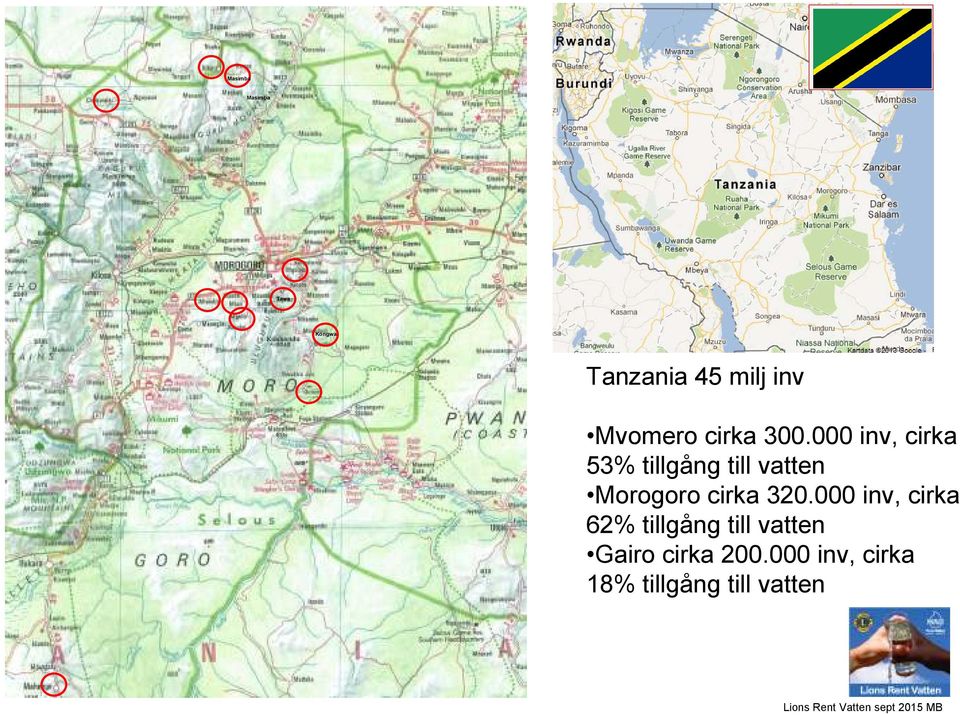 000 inv, cirka 53% tillgång till vatten Morogoro cirka