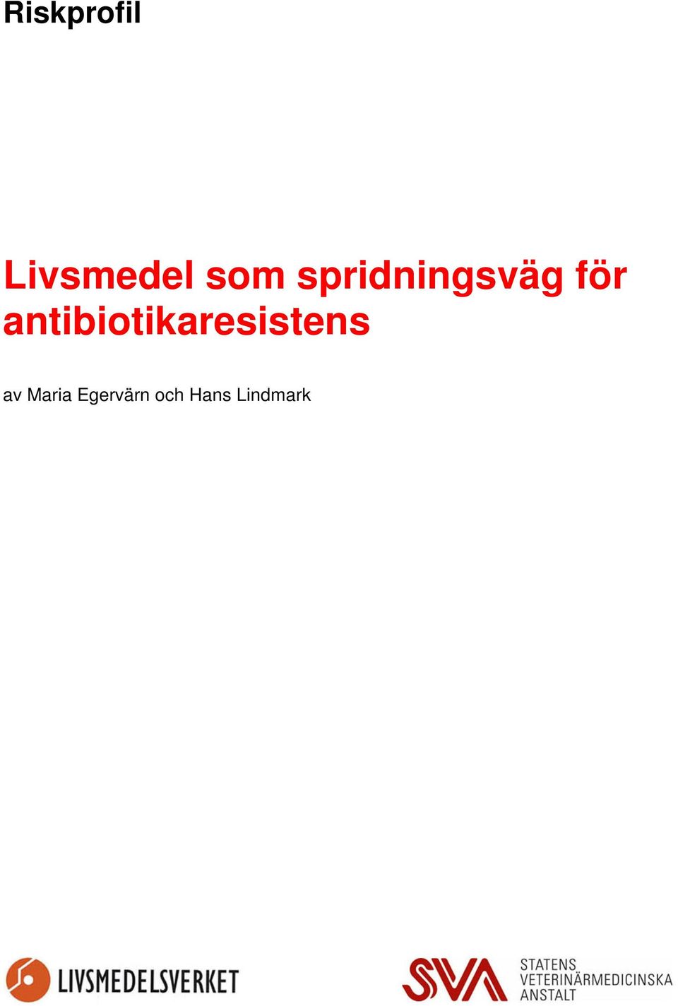 antibiotikaresistens av