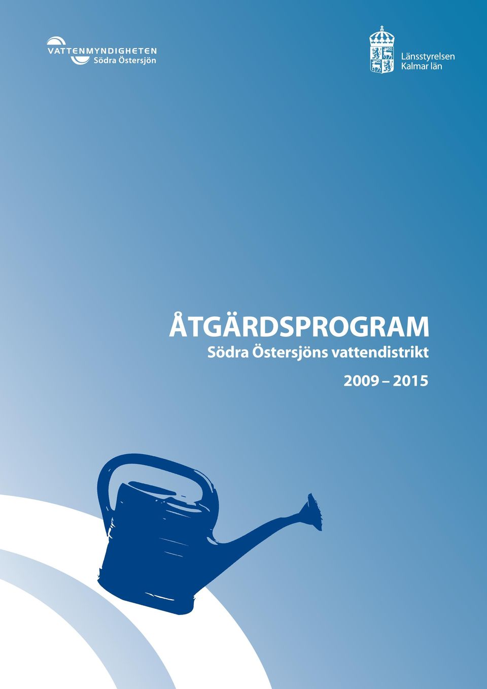2009 2015 Åtgärdsprogram