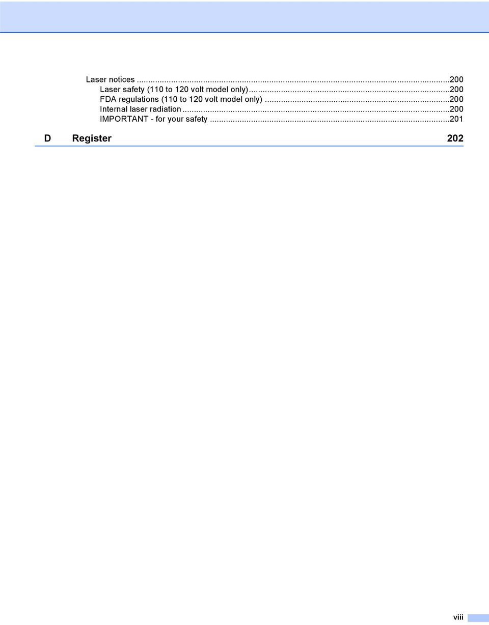 ..200 FDA regulations (0 to 20 volt model only).