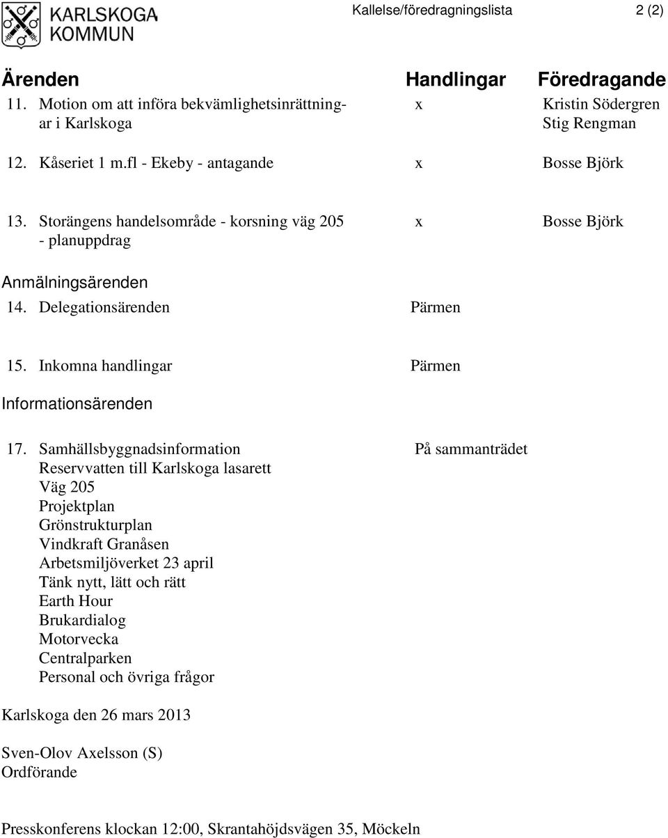 Inkomna handlingar Pärmen Informationsärenden 17.