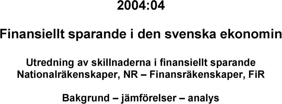 finansiellt sparande Nationalräkenskaper,