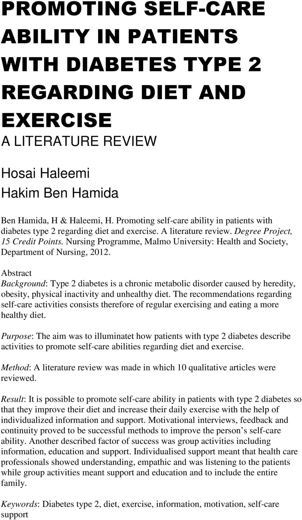 Nursing Programme, Malmo University: Health and Society, Department of Nursing, 2012.