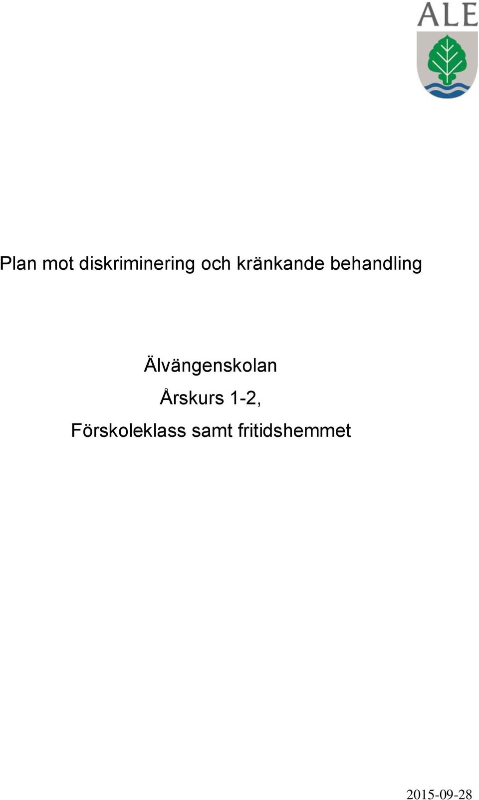 Älvängenskolan Årskurs 1-2,