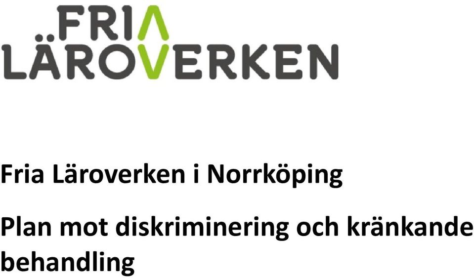 diskriminering och