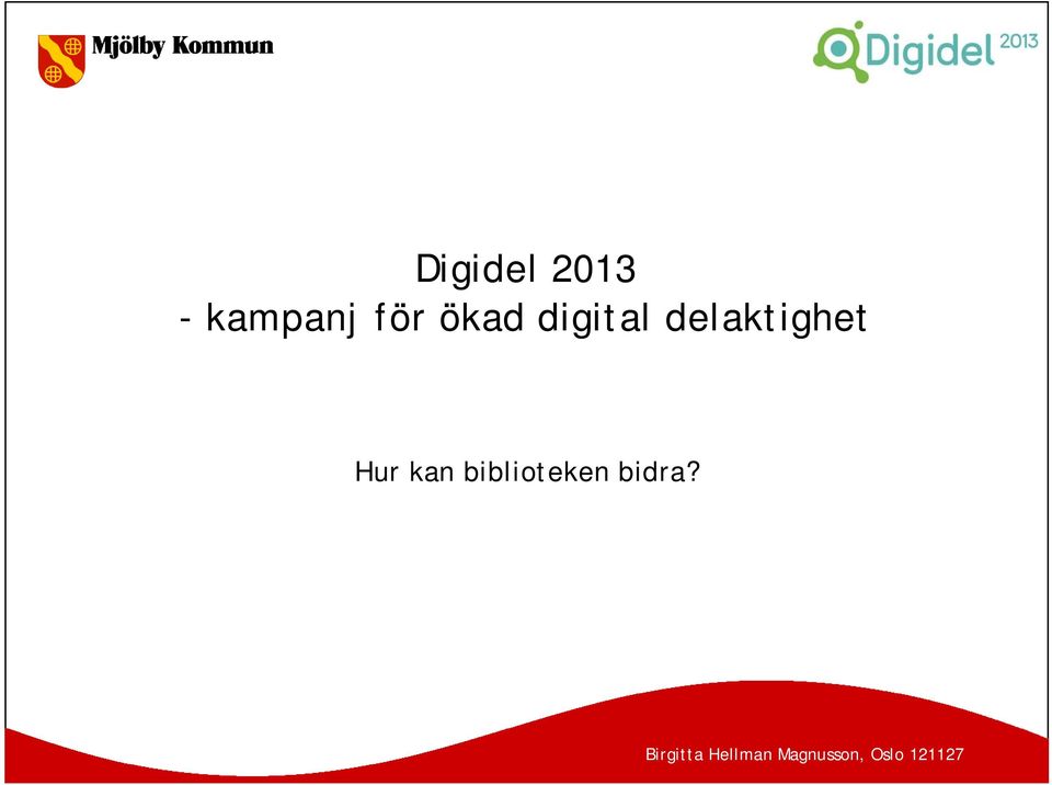 digital delaktighet