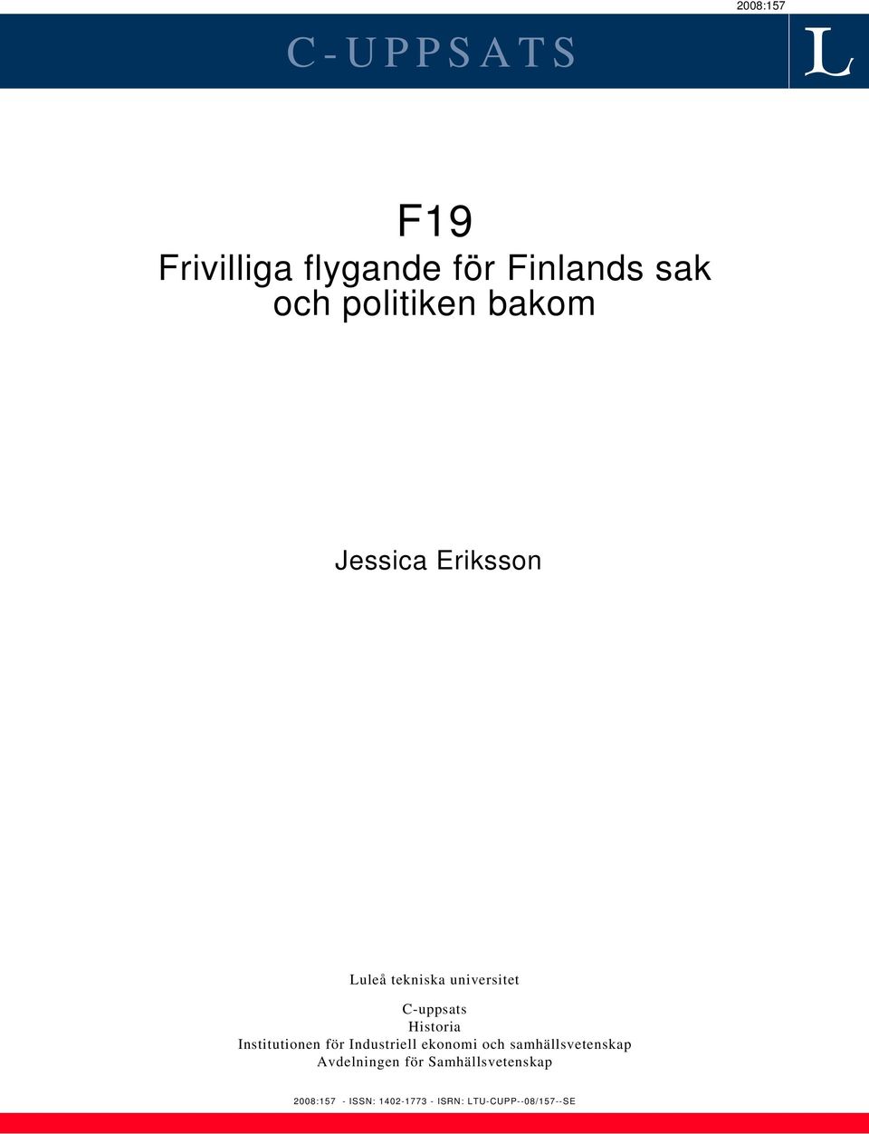 Historia Institutionen för Industriell ekonomi och samhällsvetenskap