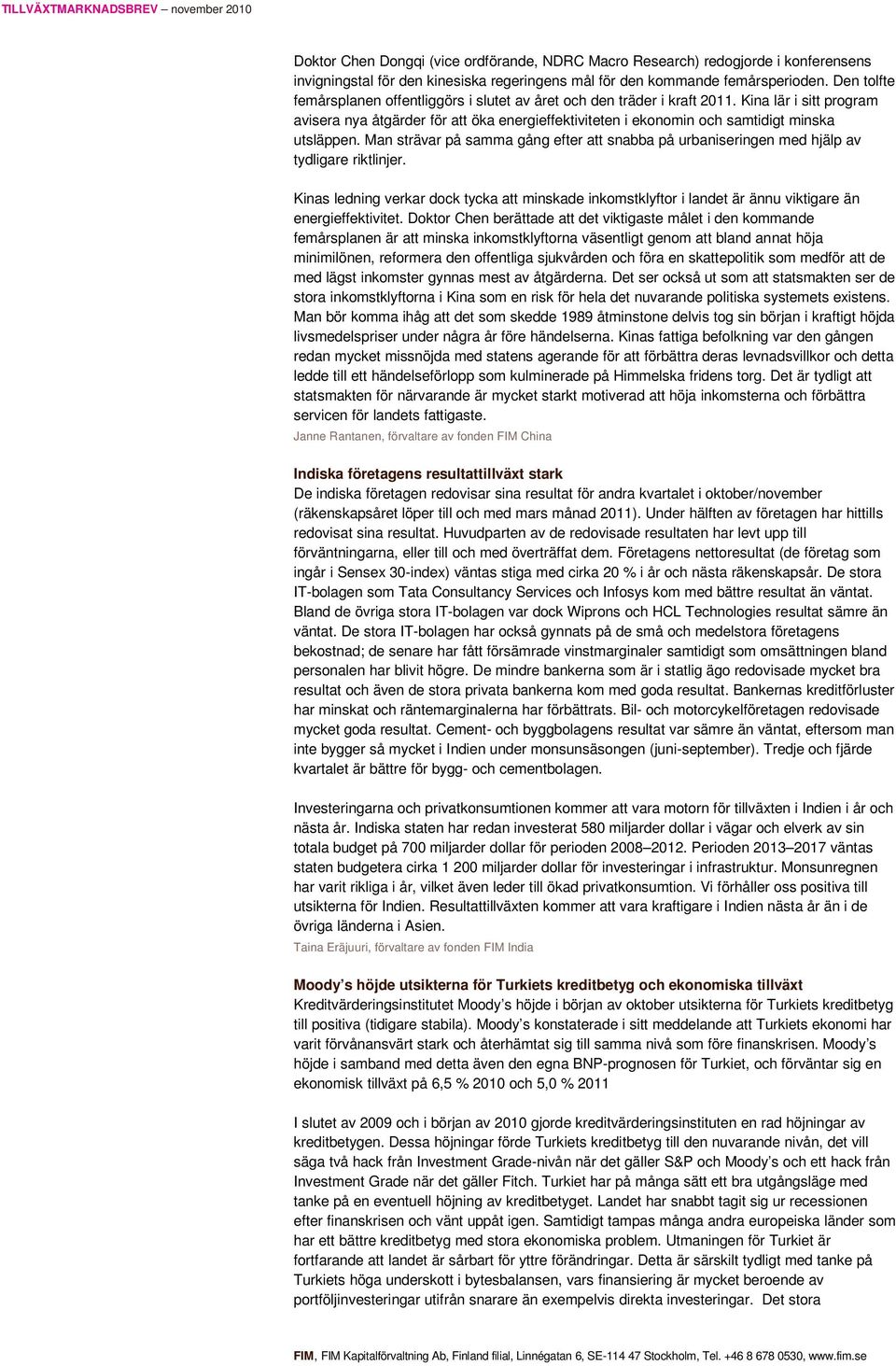 Kina lär i sitt program avisera nya åtgärder för att öka energieffektiviteten i ekonomin och samtidigt minska utsläppen.