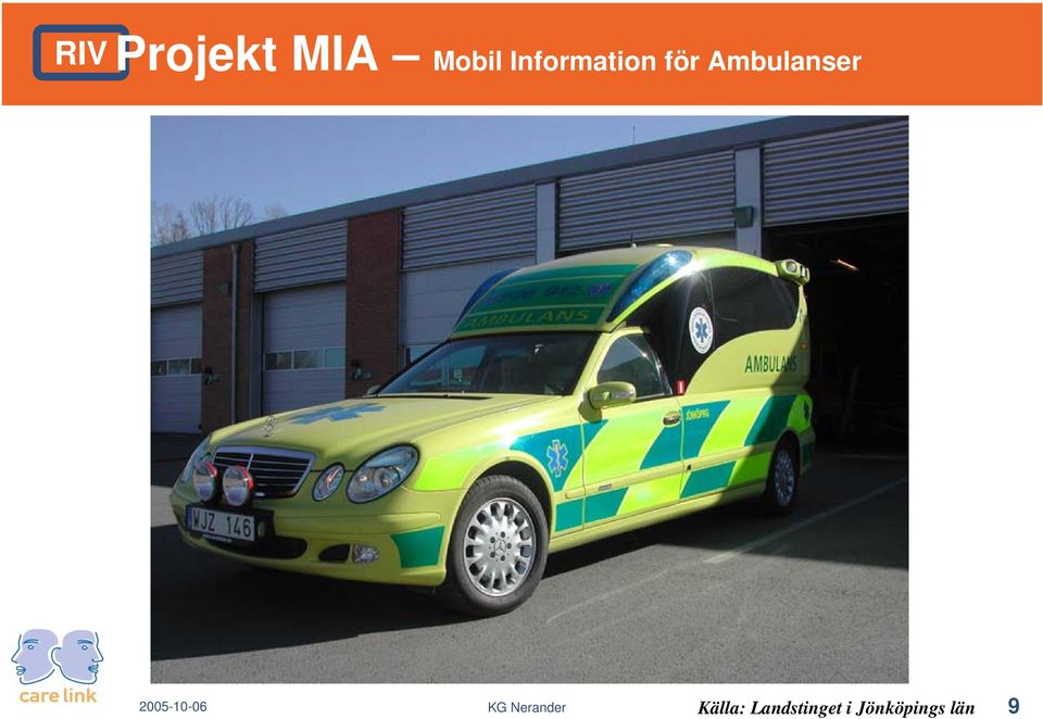 Ambulanser Källa: