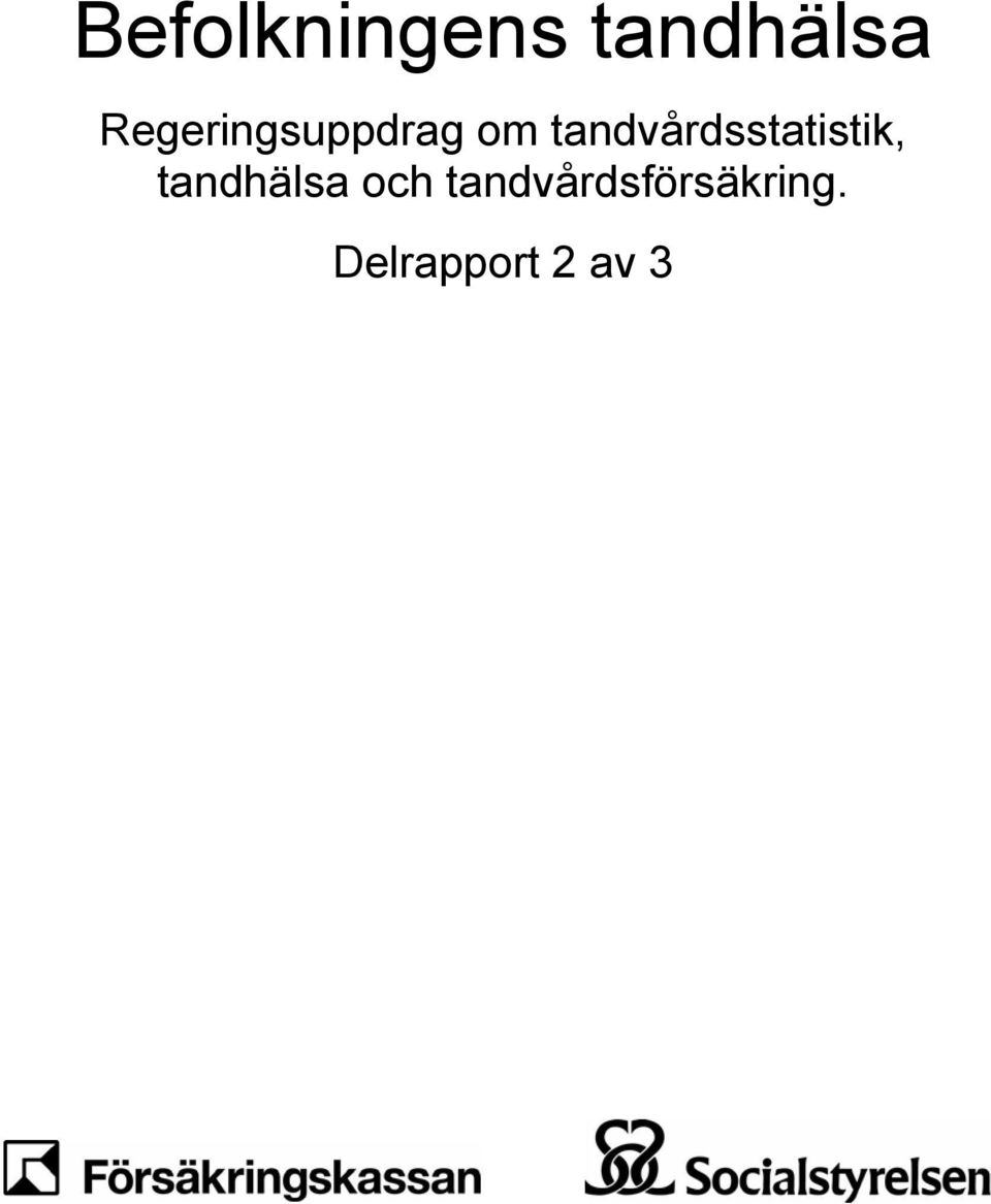 tandvårdsstatistik,