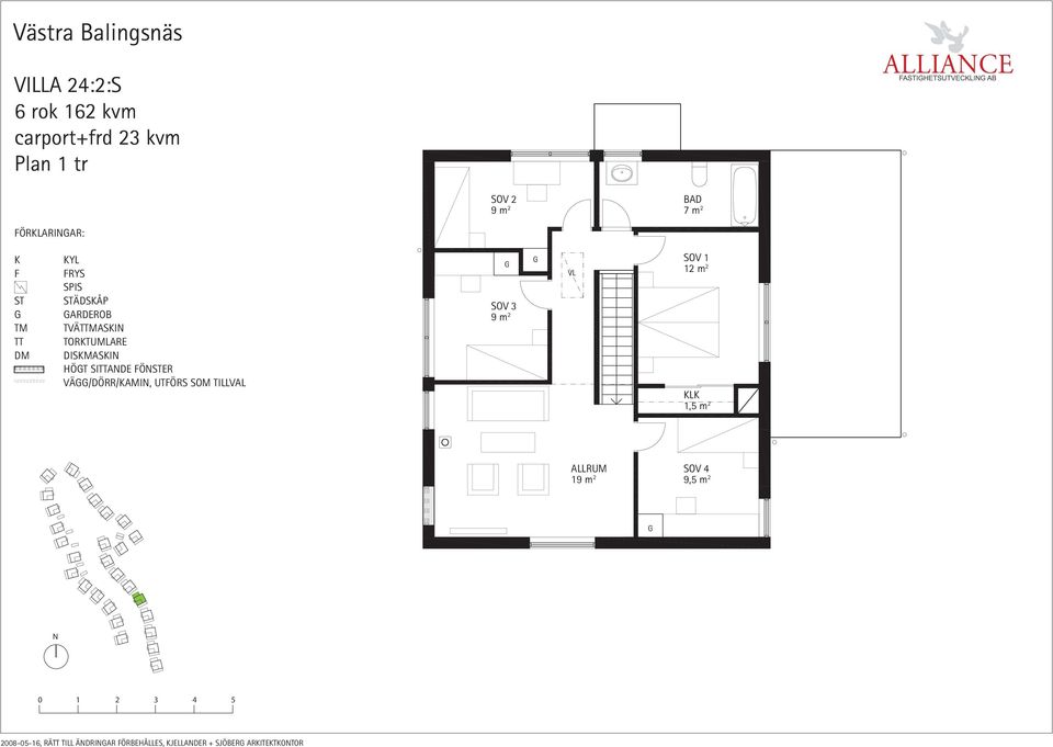 TILLVAL SOV 3 9 m 2 VL SOV 1 12 m 2 L 1,5 m 2 ALLRUM 19 m 2 SOV 4 9,5 m 2