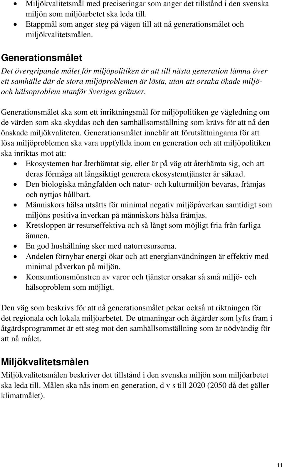 utanför Sveriges gränser.