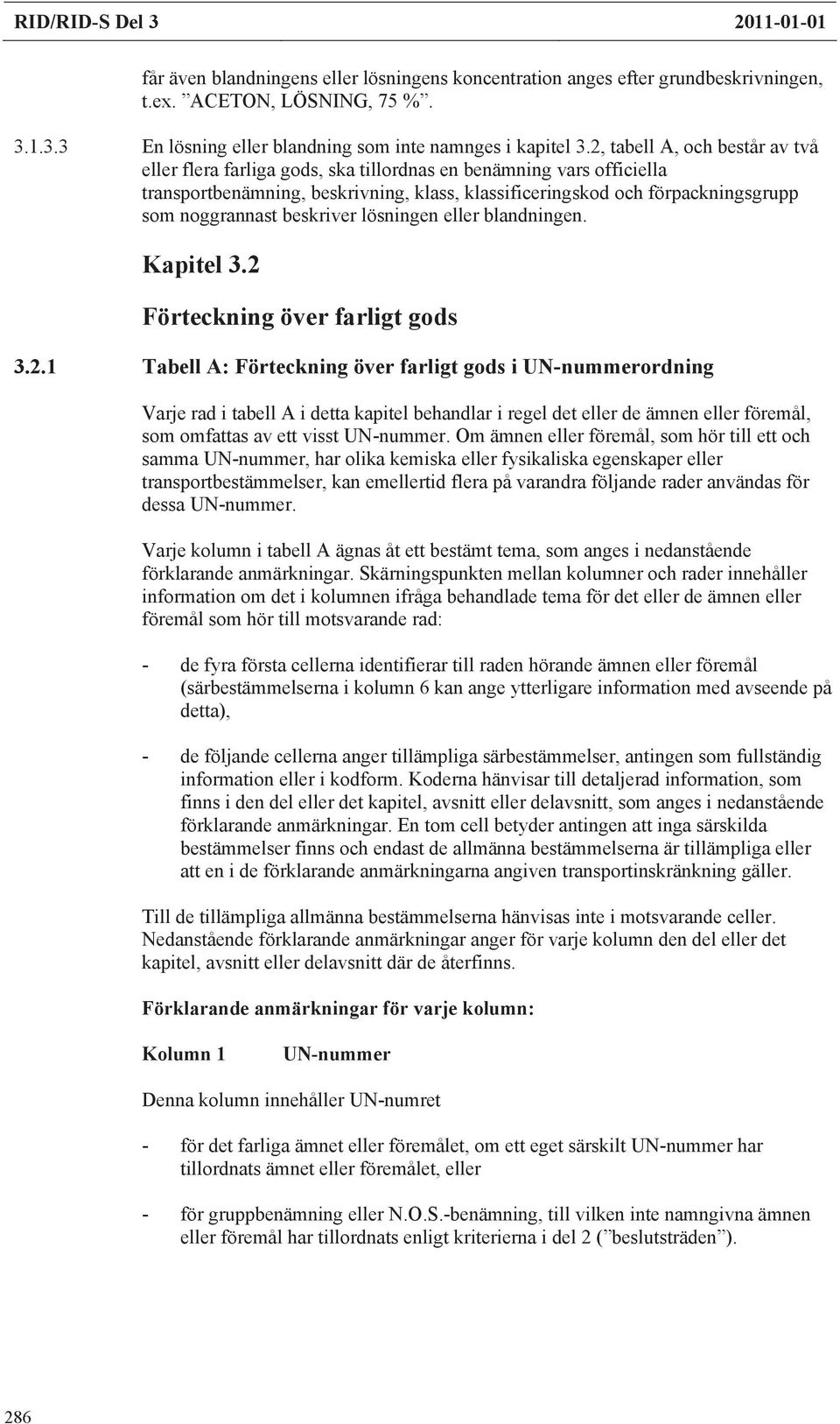 lösningen eller blandningen. Kapitel 3.2 