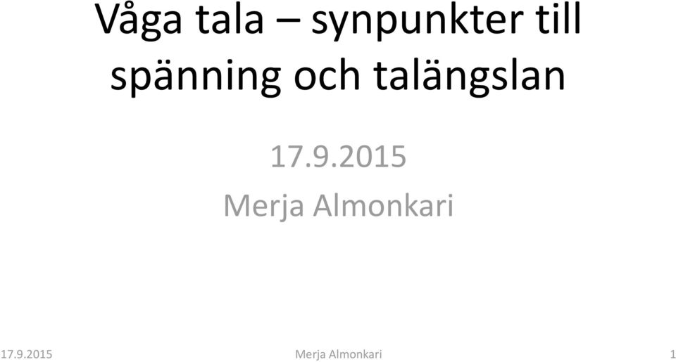 9.2015 Merja Almonkari