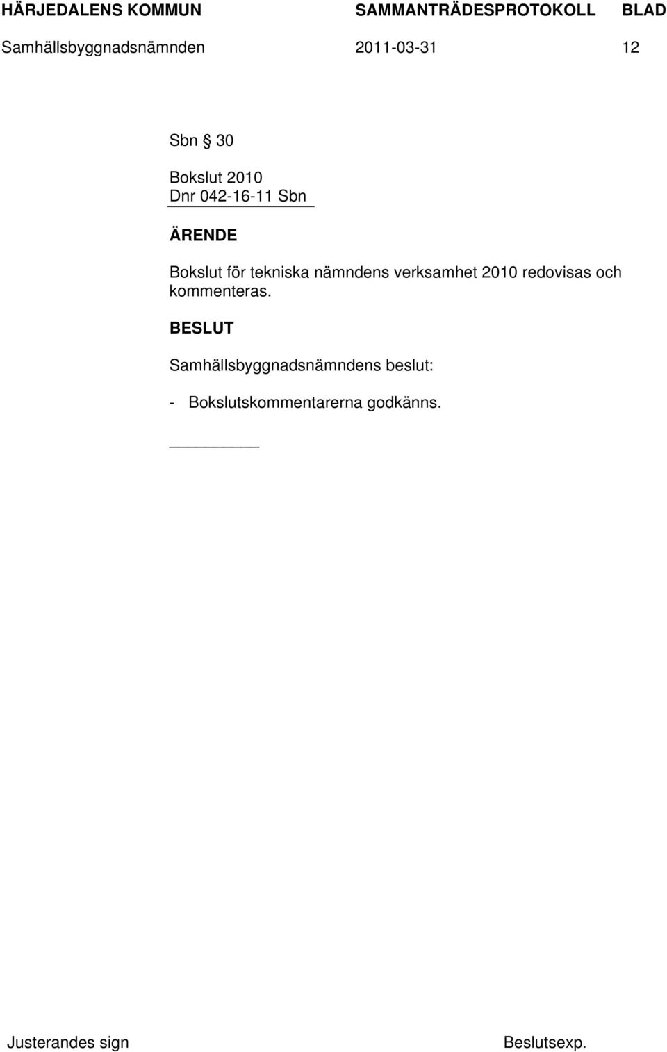 tekniska nämndens verksamhet 2010 redovisas