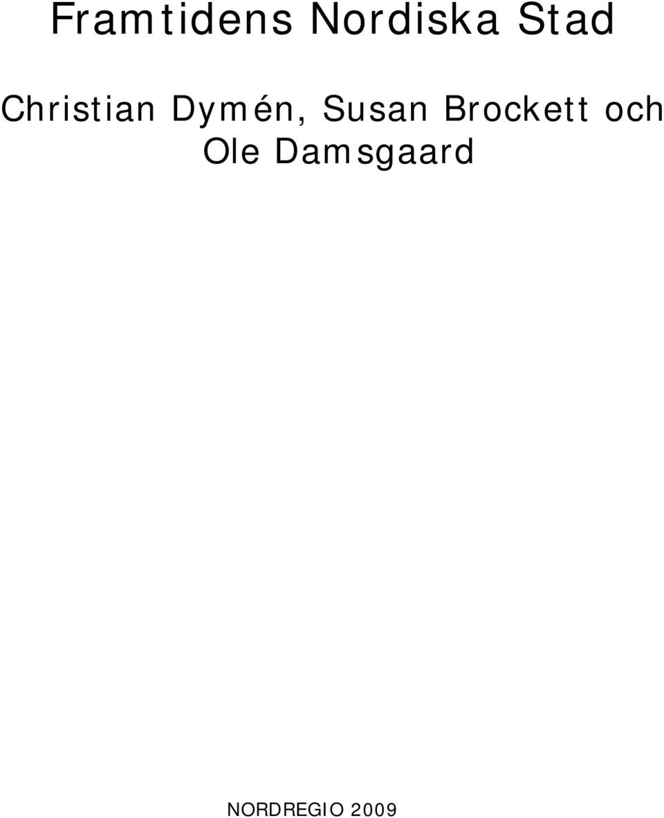 Susan Brockett och Ole