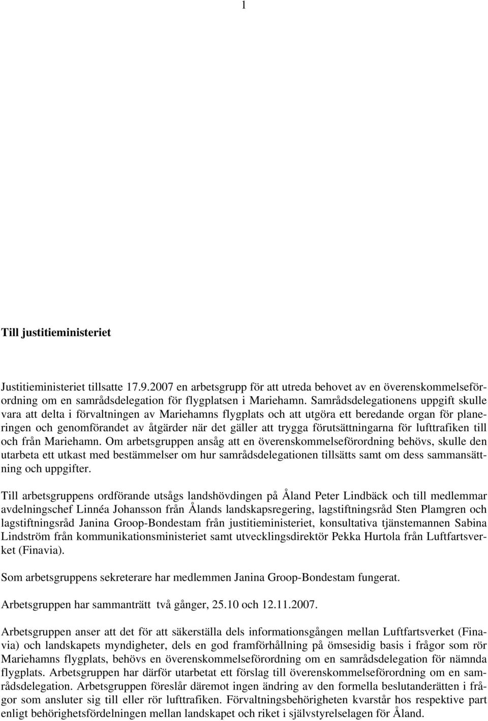 förutsättningarna för lufttrafiken till och från Mariehamn.