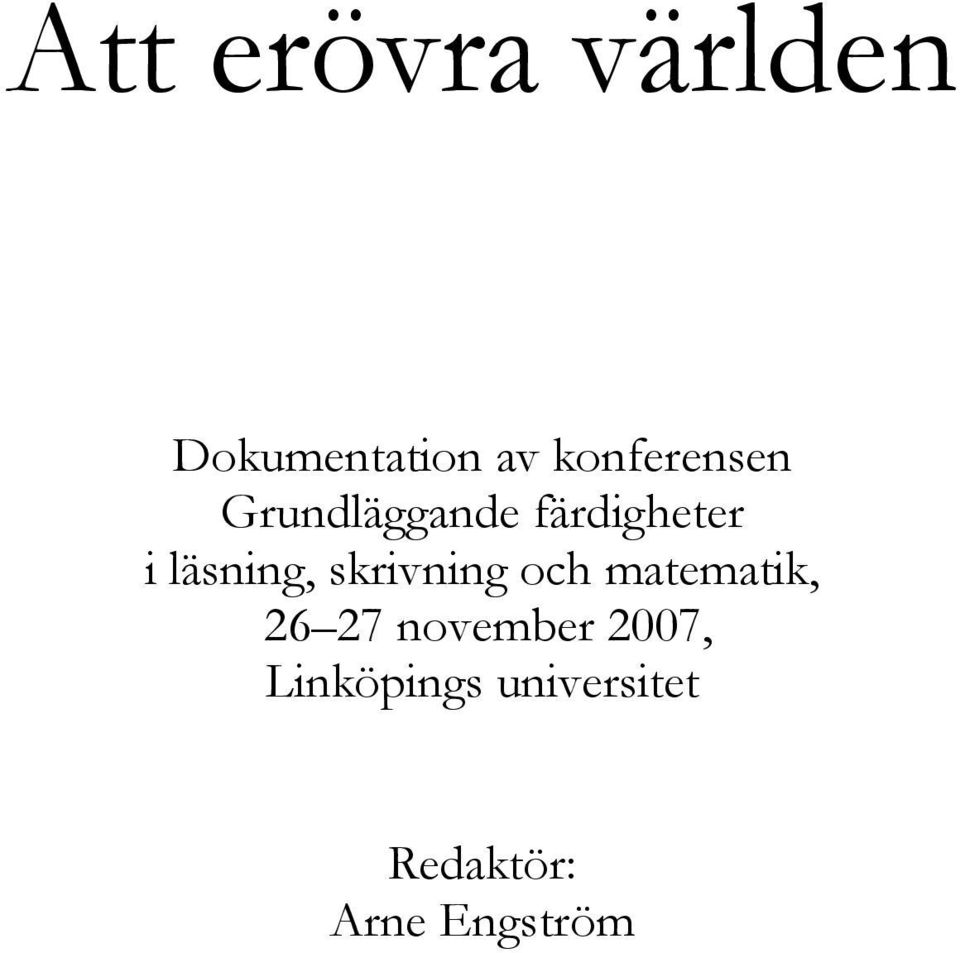läsning, skrivning och matematik, 26 27