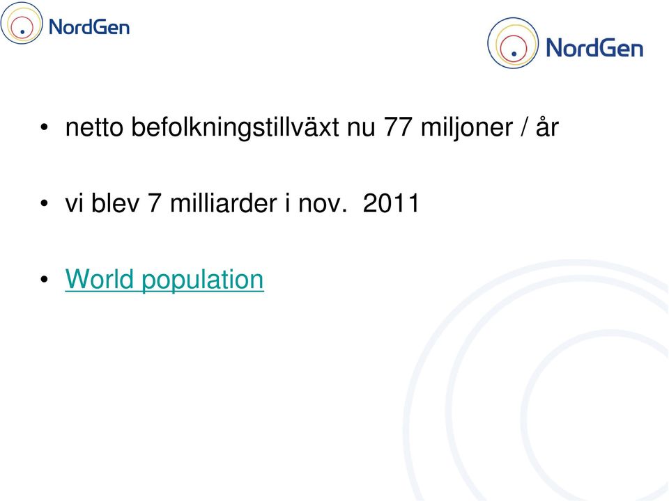 77 miljoner / år vi