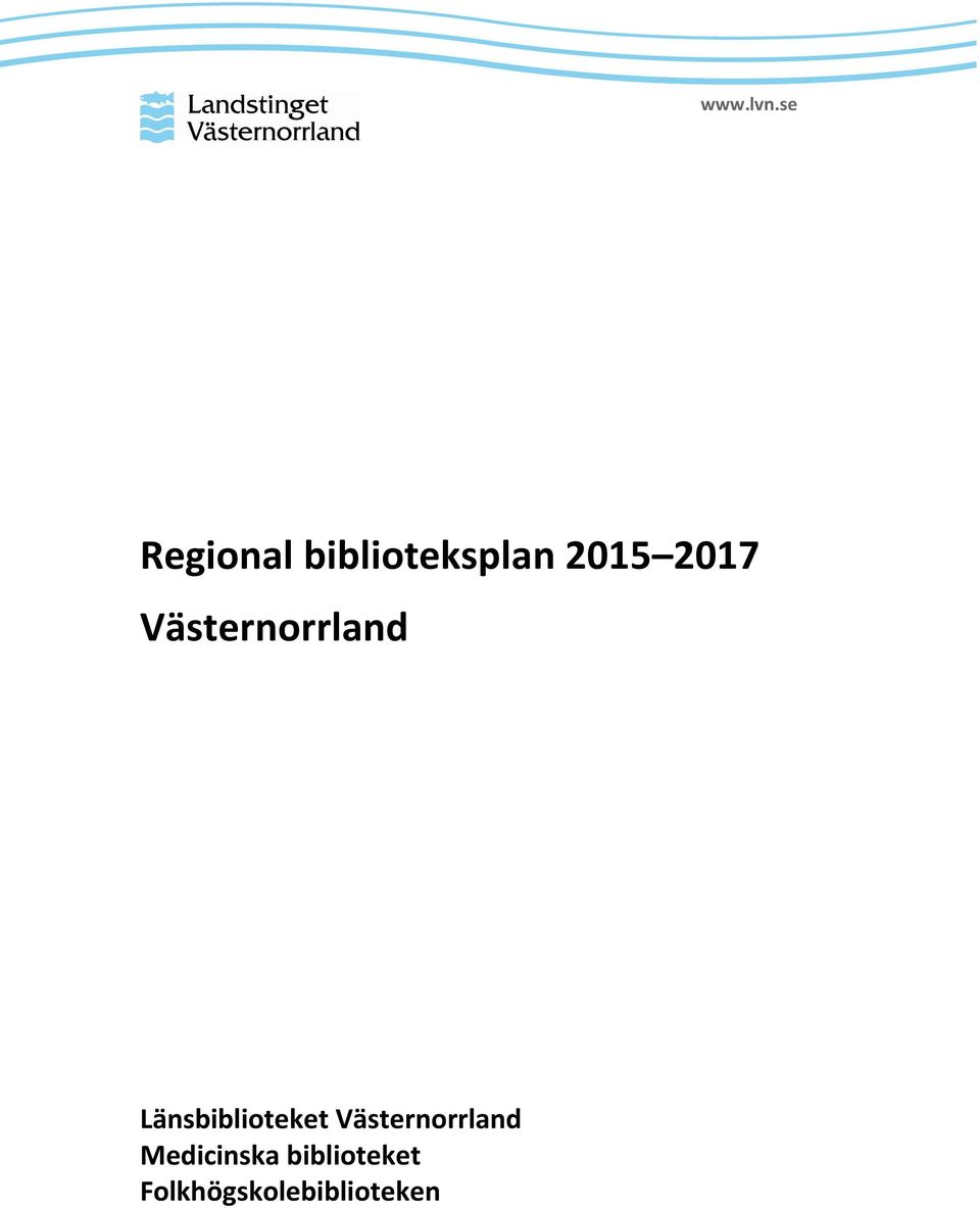 Länsbiblioteket Västernorrland