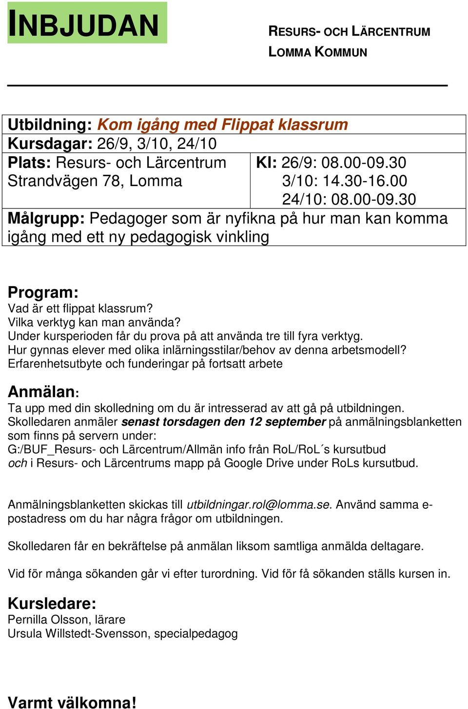 Under kursperioden får du prova på att använda tre till fyra verktyg. Hur gynnas elever med olika inlärningsstilar/behov av denna arbetsmodell?