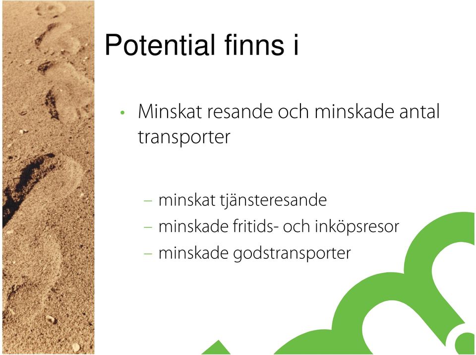 minskat tjänsteresande minskade