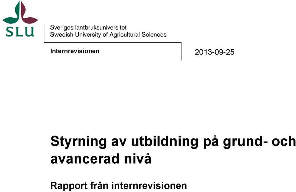 2013-09-25 Styrning av utbildning