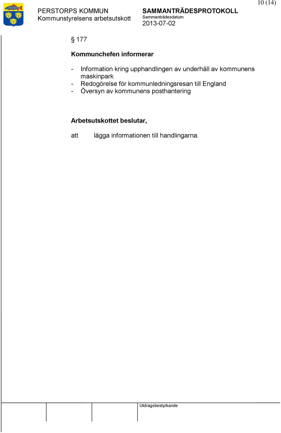 Redogörelse för kommunledningsresan till England - Översyn