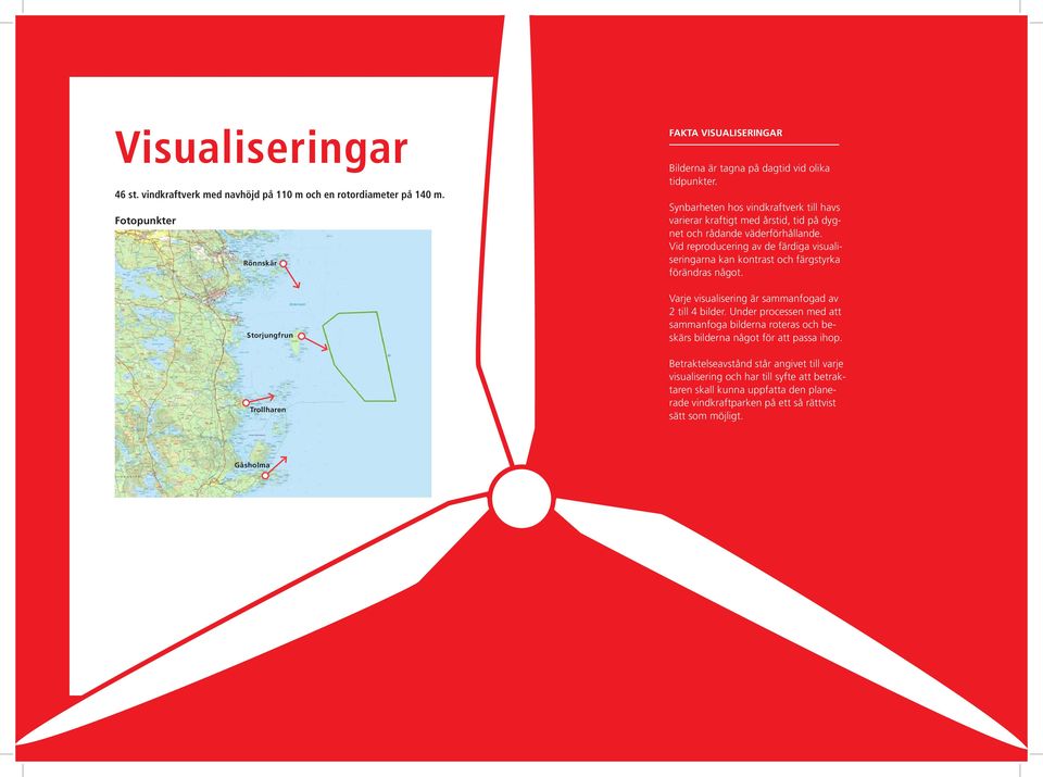 Synbarheten hos vindkraftverk till havs varierar kraftigt med årstid, tid på dygnet och rådande väderförhållande.