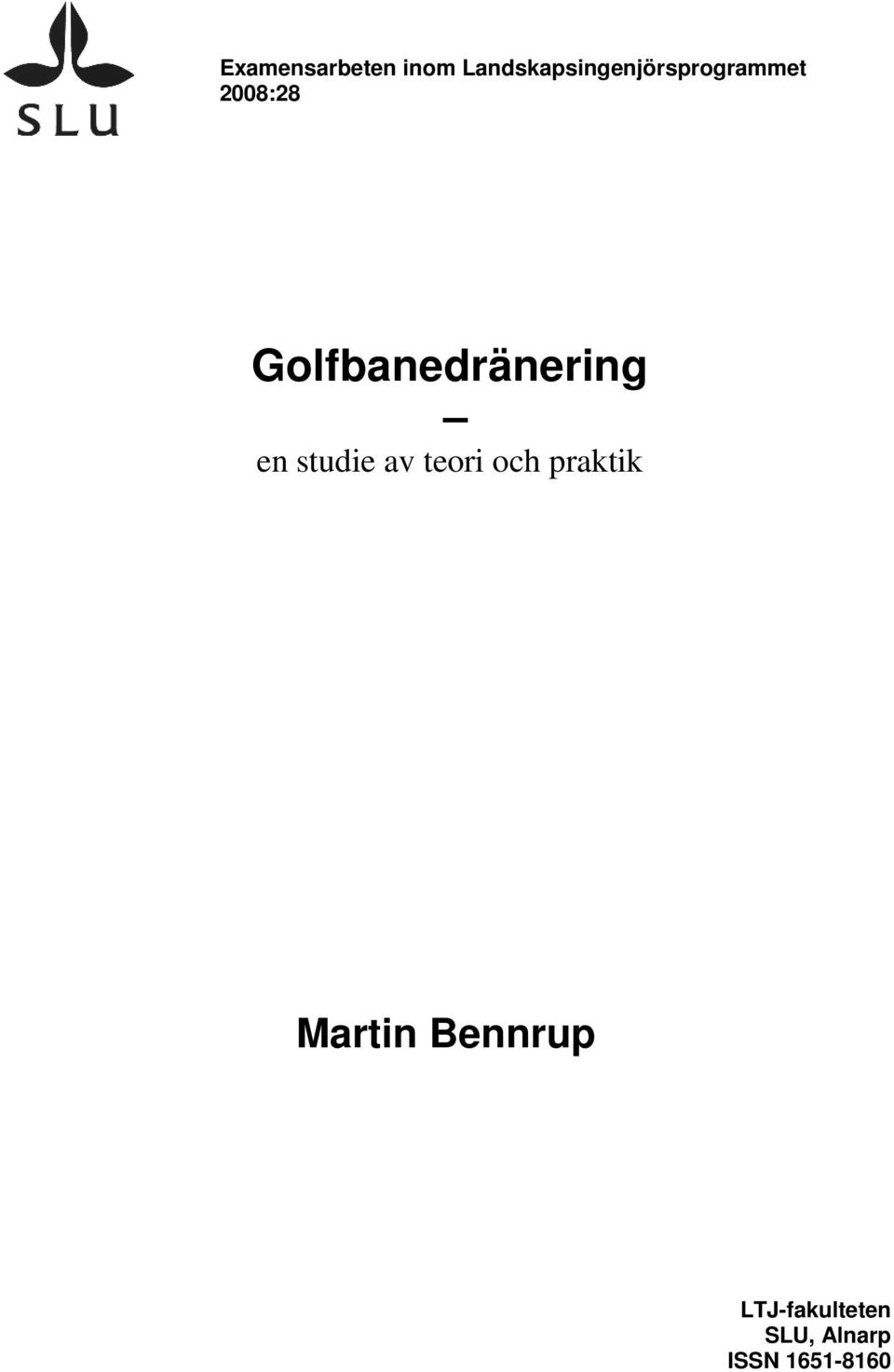 Golfbanedränering en studie av teori och