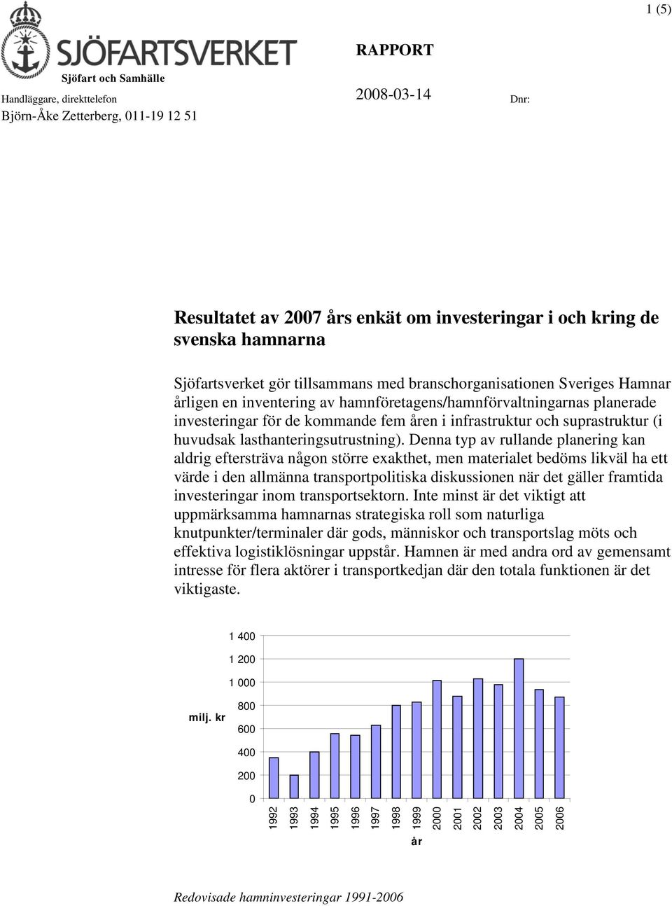 (i huvudsak lasthanteringsutrustning).