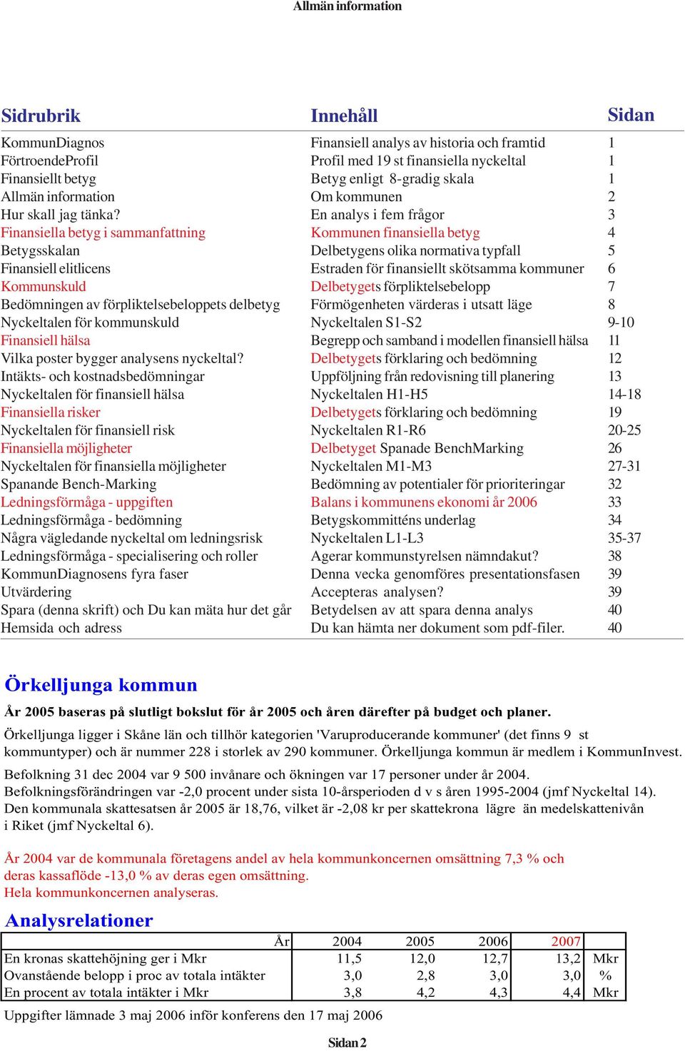 analysens nyckeltal?