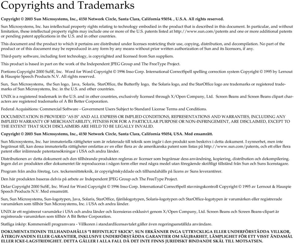 com/patents and one or more additional patents or pending patent applications in the U.S. and in other countries.