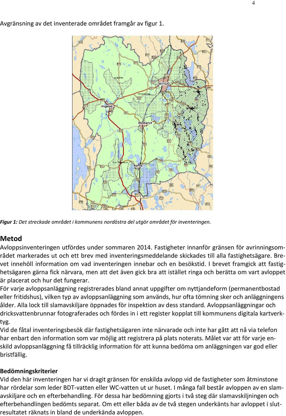 Brevet innehöll information om vad inventeringen innebar och en besökstid.