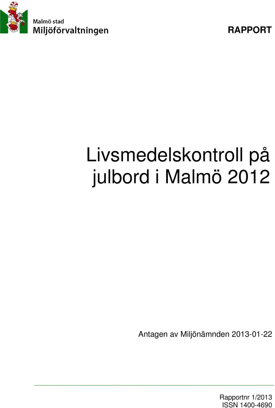 av Miljönämnden 2013-01-22