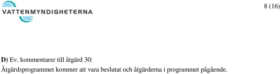 Åtgärdsprogrammet kommer att