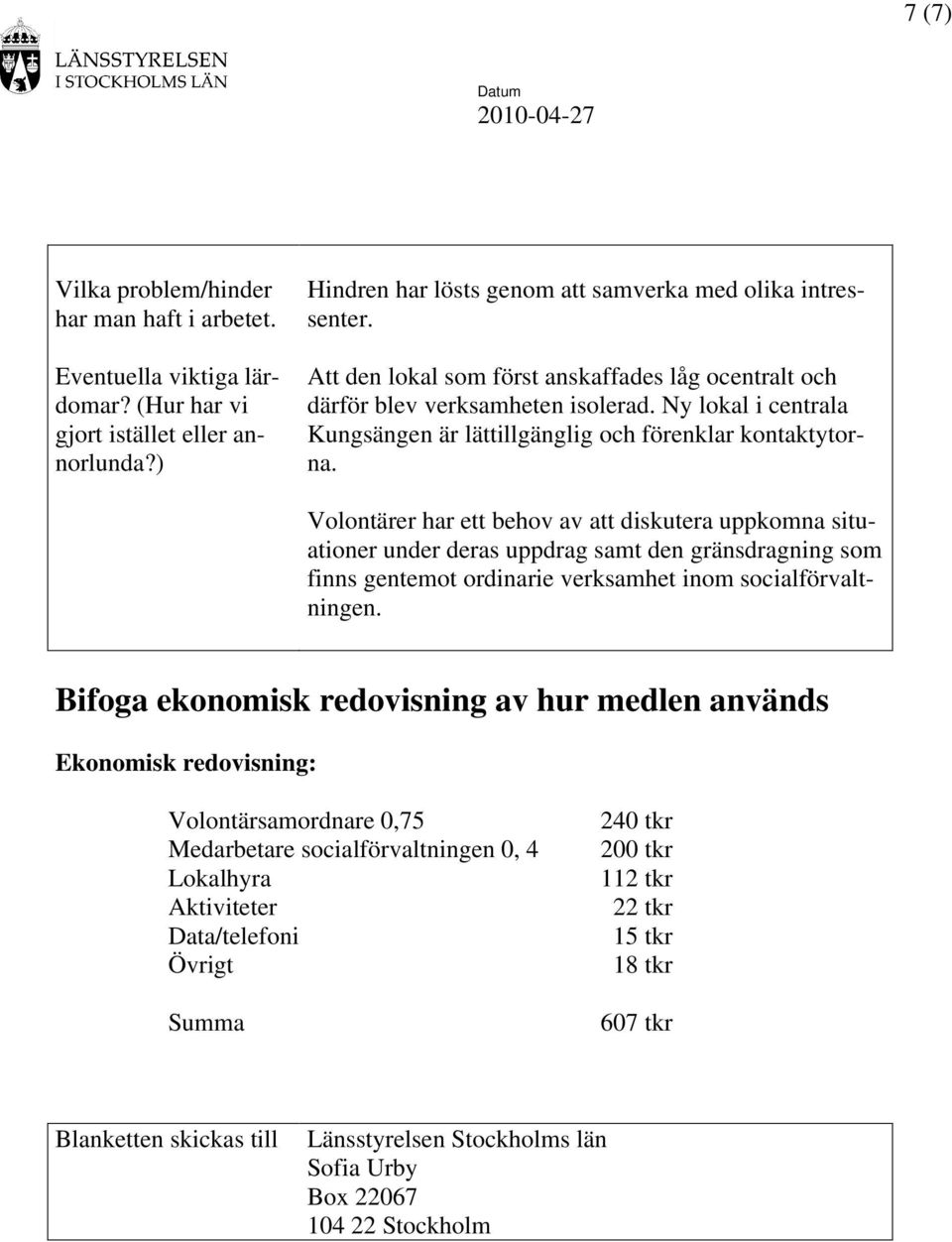 Ny lokal i centrala Kungsängen är lättillgänglig och förenklar kontaktytorna.