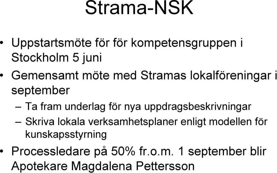 uppdragsbeskrivningar Skriva lokala verksamhetsplaner enligt modellen för