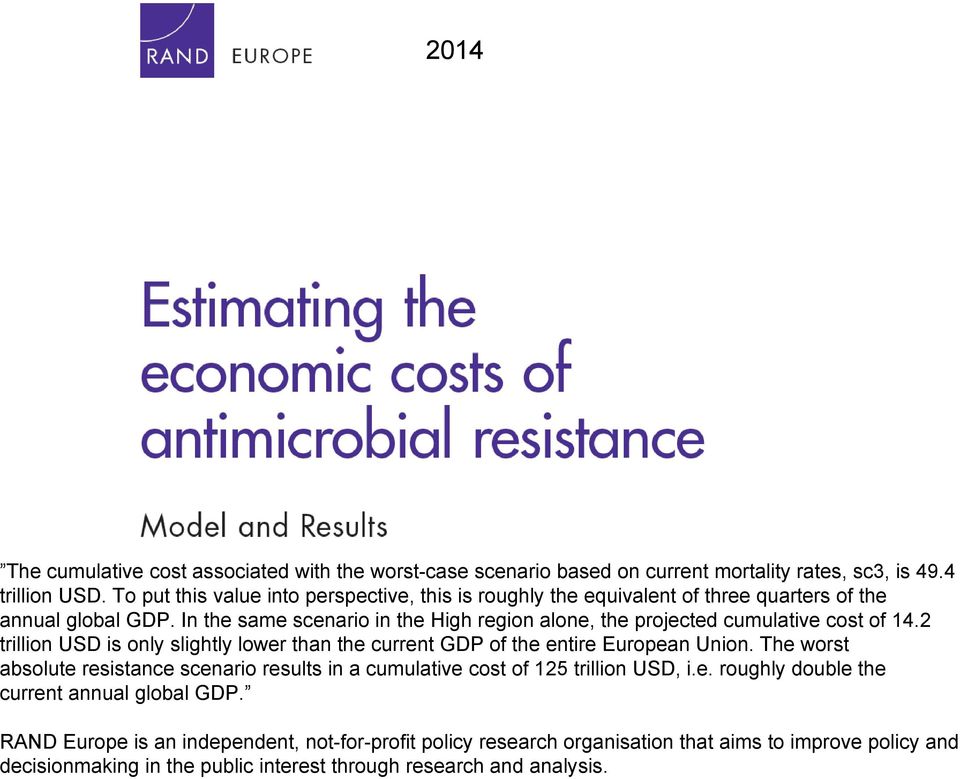 In the same scenario in the High region alone, the projected cumulative cost of 14.2 trillion USD is only slightly lower than the current GDP of the entire European Union.