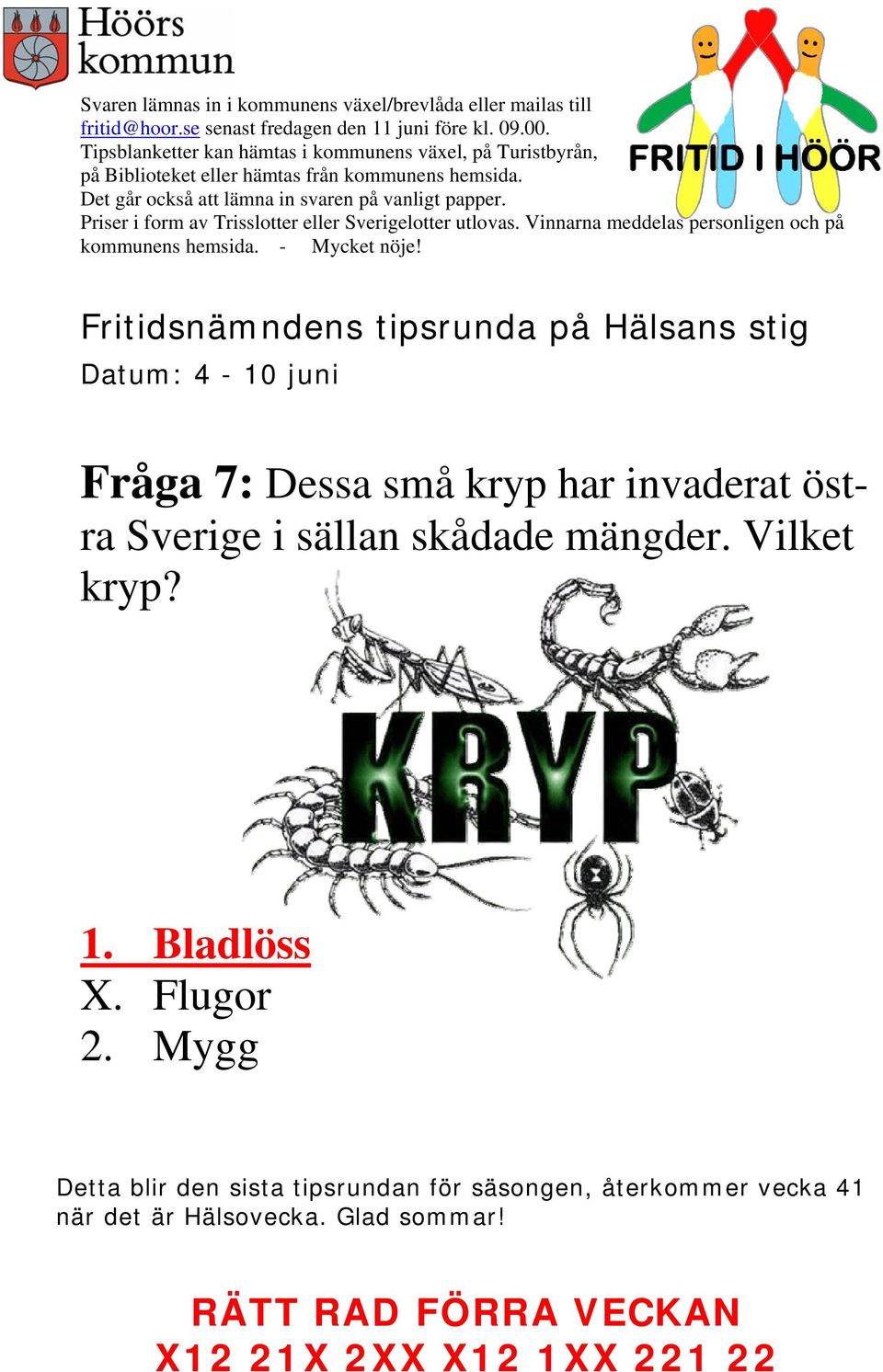 sällan skådade mängder.