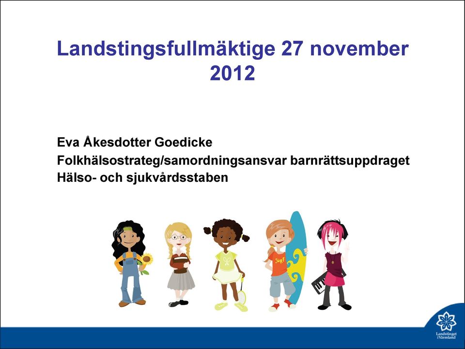 Folkhälsostrateg/samordningsansvar