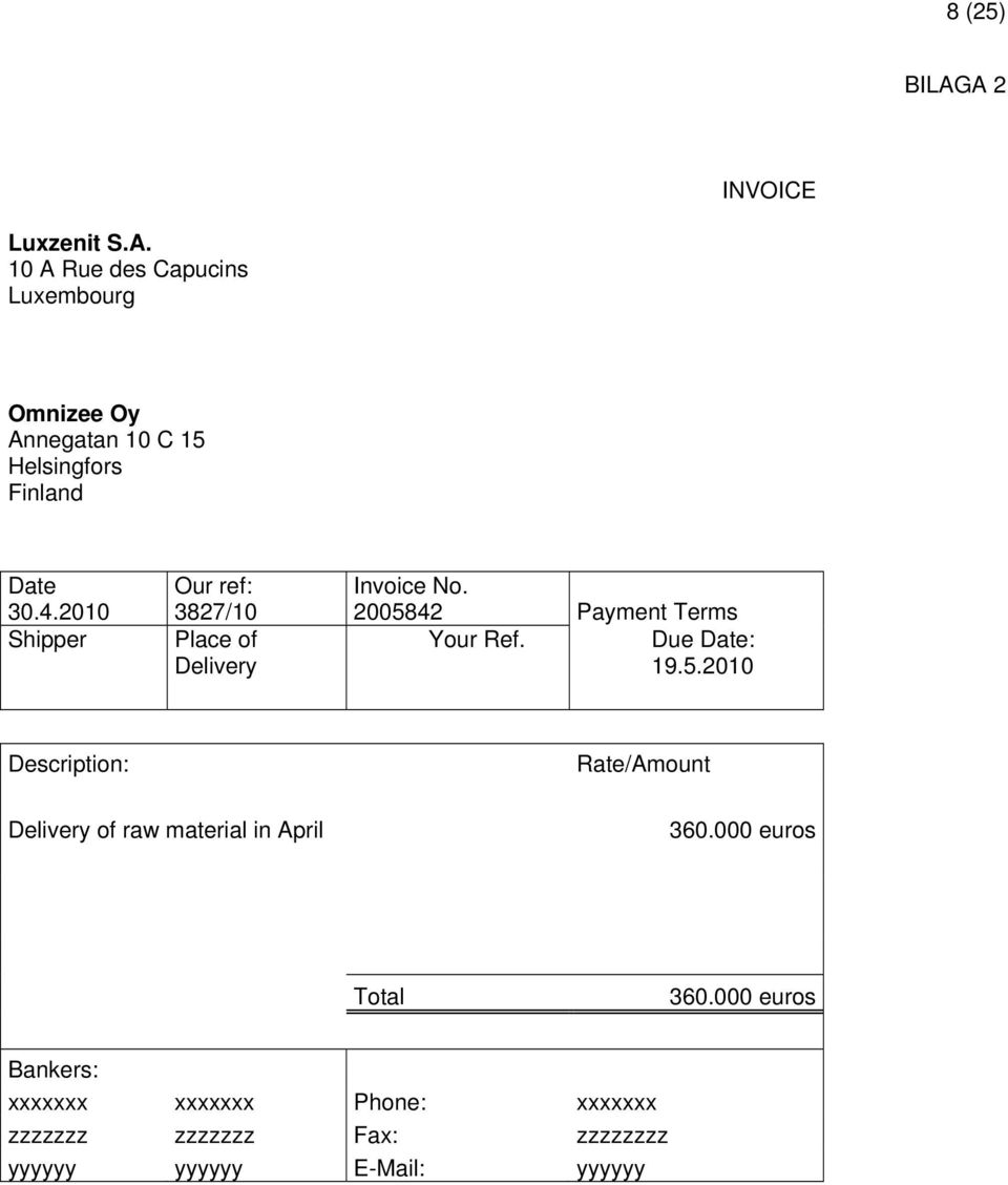 42 Payment Terms Your Ref. Due Date: 19.5.