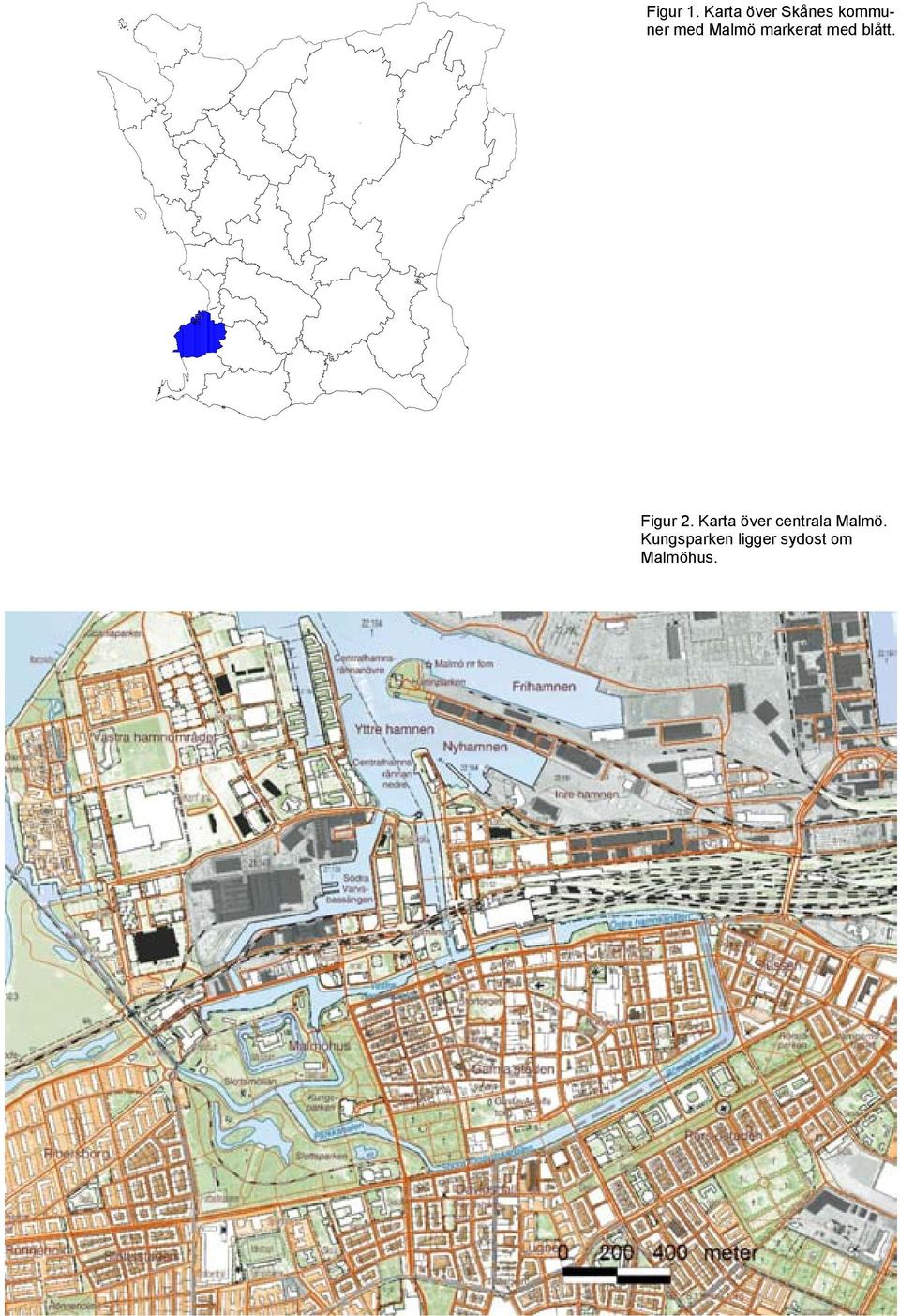 Malmö markerat med blått. Figur 2.