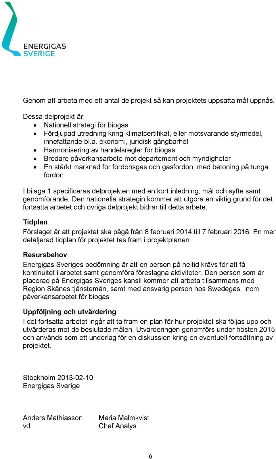 delprojekt är: Nat