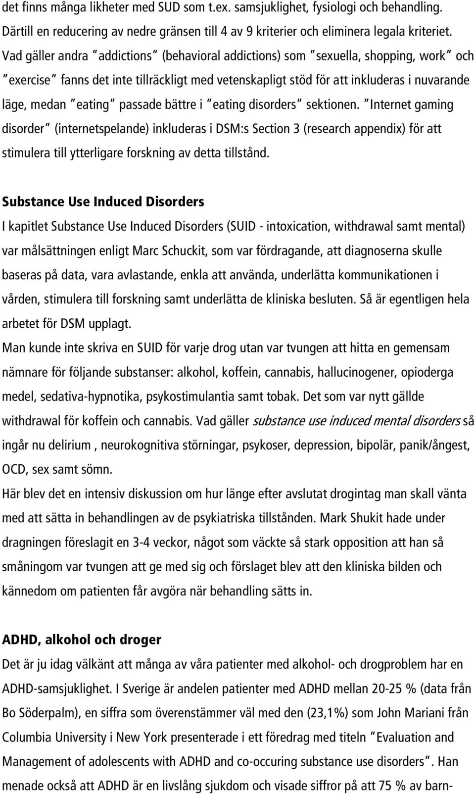 passade bättre i eating disorders sektionen.