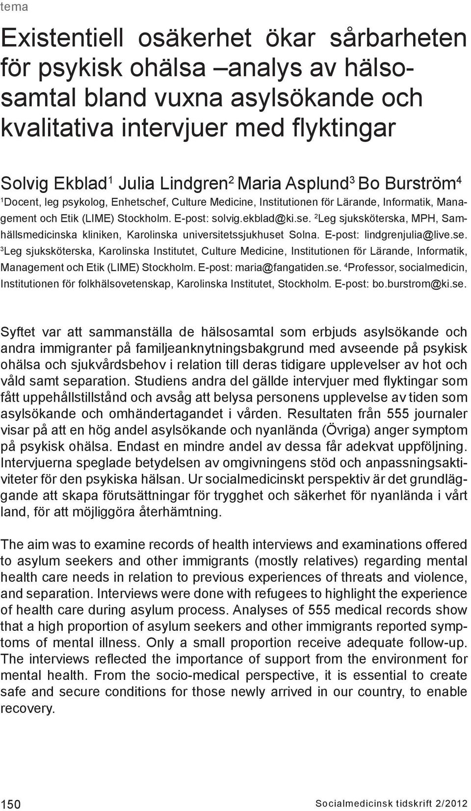 2 Leg sjuksköterska, MPH, Samhällsmedicinska kliniken, Karolinska universitetssjukhuset