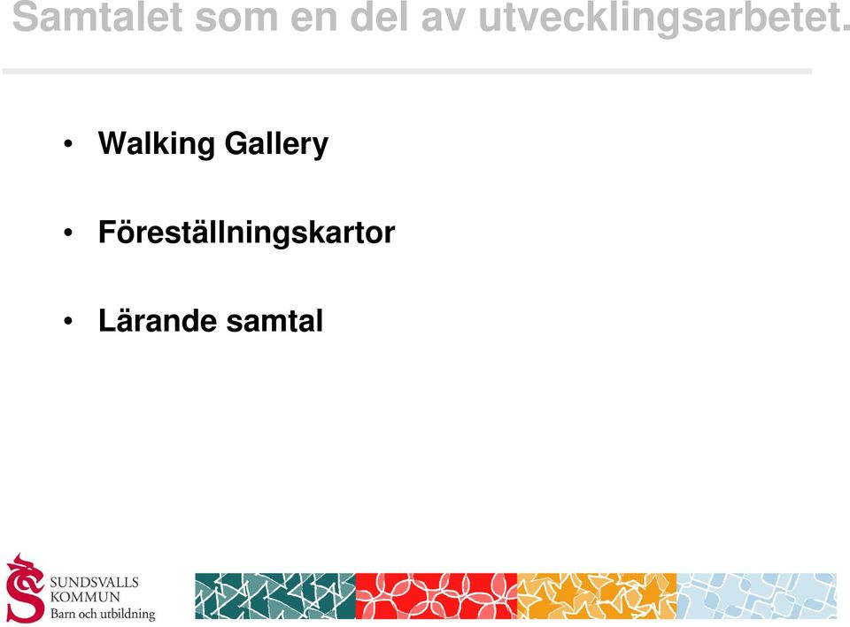 Walking Gallery