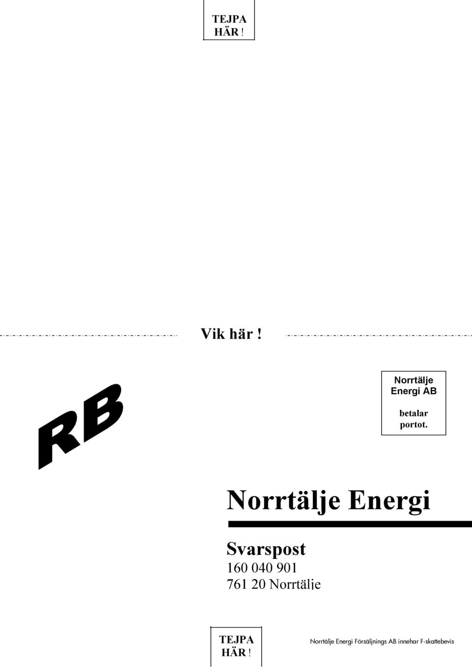 Norrtälje Energi Svarspost 160 040 901 761 20