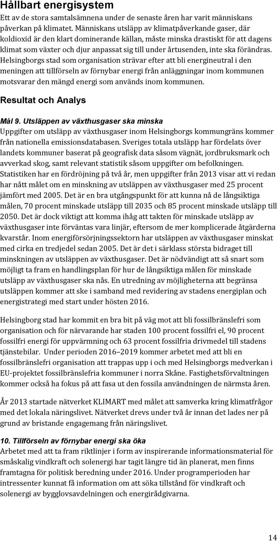ska förändras.
