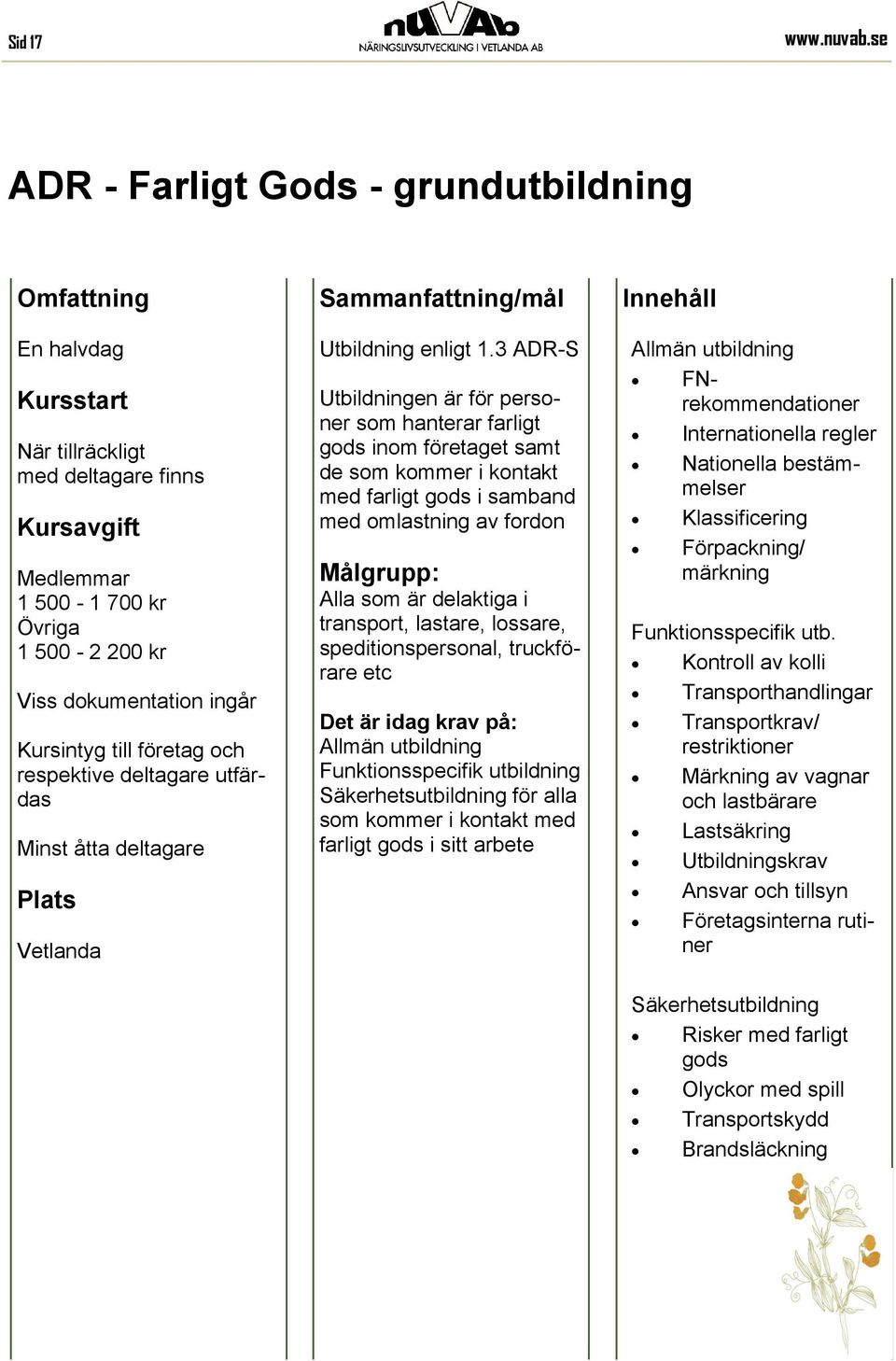 enligt 1.